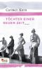 [Jahrhundert Trilogie 01] • Töchter einer neuen Zeit